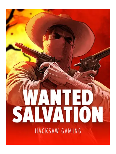 Wanted Salvation — Hacksaw Gaming